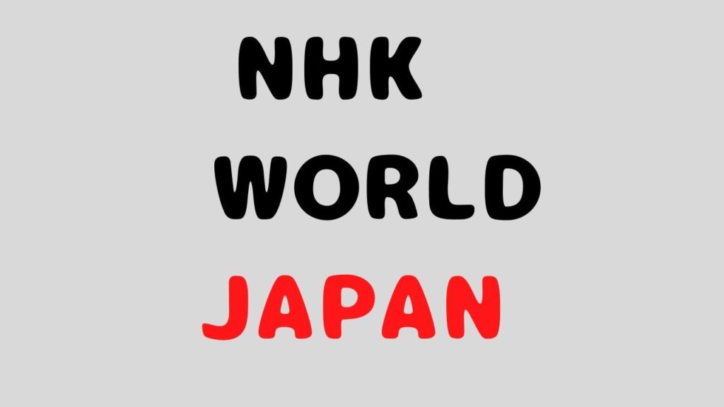 英語のラジオおすすめ②：NHK WORLD JAPAN